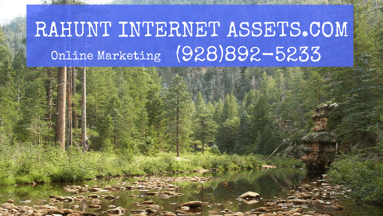 rahunt Internet assets 928-892-5233 local business website marketing services